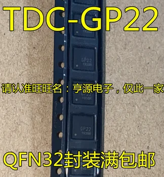 Оригинальный новый TDC-GP22 GP22 TDC-GP21 GP21 QFN32 время в цифровой преобразователь микросхемы IC